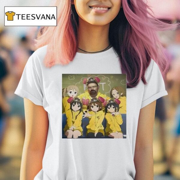 Walter White Breaking Bad And K On Girls Anime T Shirt