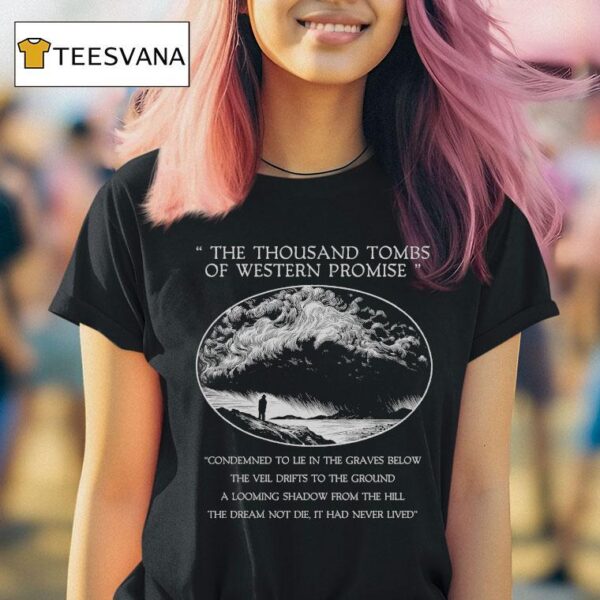 Wayfarer The Thousand Tombs Of Western Promise T Shirt