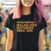 Wcf Symphony Rolling Over Beethoven Since T Shirt