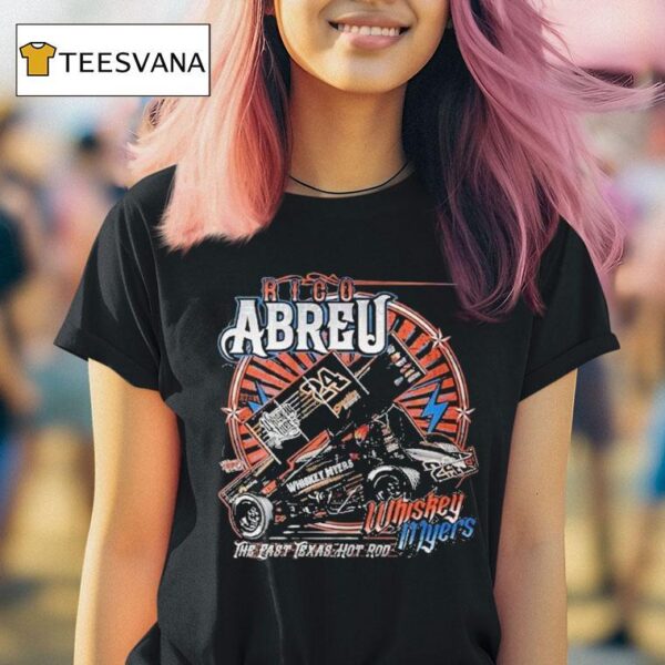 Whiskey Myers Rico Abreu The East Texas Hot Rod T Shirt