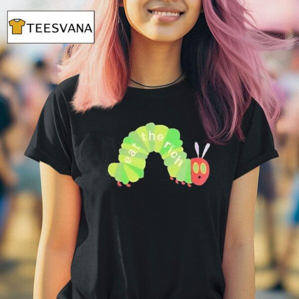 Worm Eat The Rich T Shirt