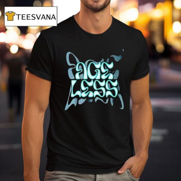 Ageless Define Legacy T Shirt