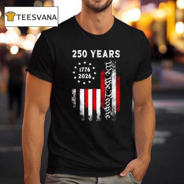 America Th Birthday Years Independence We The People T Shirt