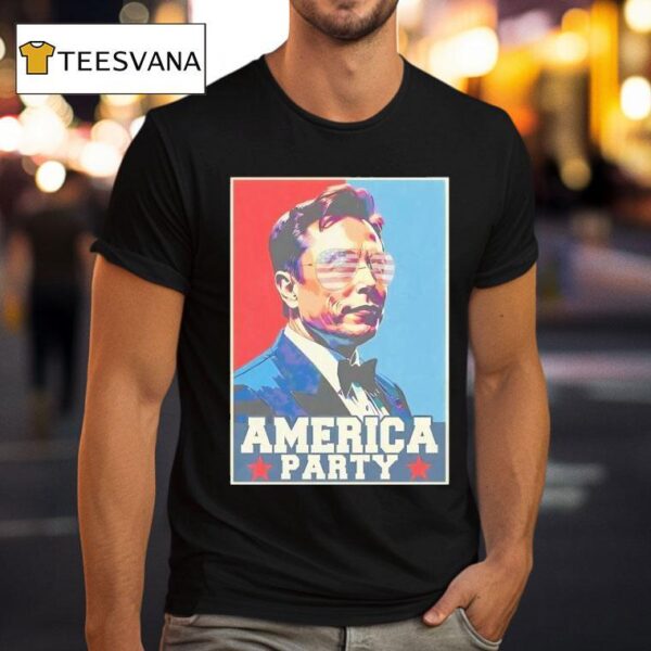 America Party Elon Musk Graphic T Shirt