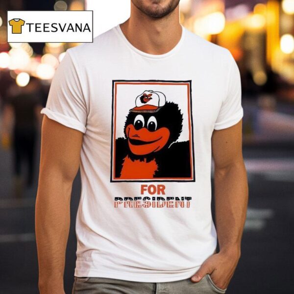 An Deacon The Oriole Bird For Presiden T Shirt