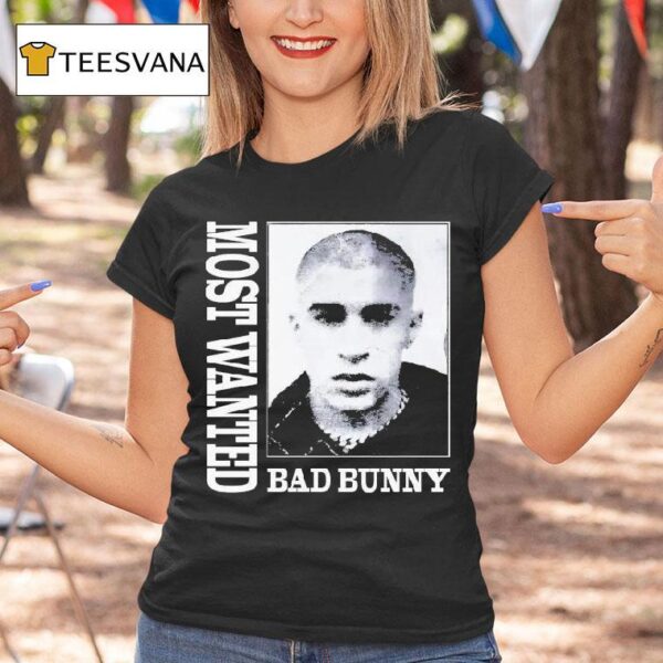 Bad Bunny Most Wanted Tour Dates T Shirt