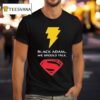 Black Adam X Superman We Should Talk T Shirt