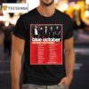 Blue October We Didn T Die Young Tour Dates Cities List Start On October Th In Albuquerque Nm T Shirt