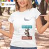 Cat Today We Make Biscuits T Shirt