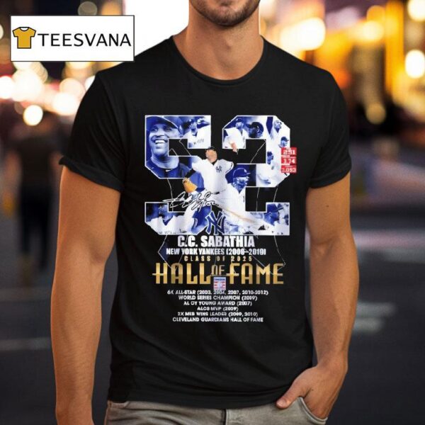 Cc Sabathia New York Yankees Class Of Hall Of Fame Signature T Shirt