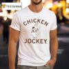Chicken Jockey Ca T Shirt