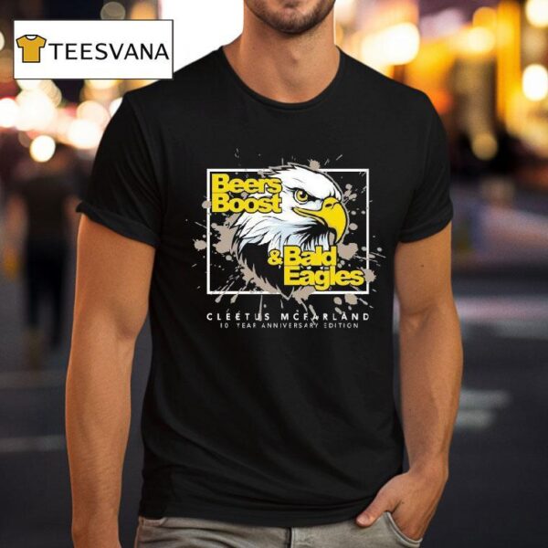 Cleetus Mcfarland Beer Boost And Bald Eagles Th T Shirt