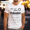Cloud Hub Polkadot Less Trust More Truth T Shirt