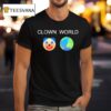 Clown World Honk Honk T Shirt