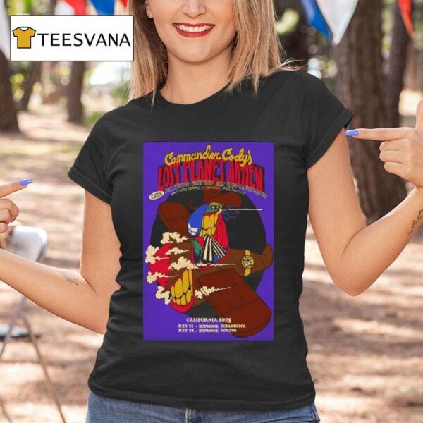 Commander Cody And His Lost Planet Airmen California Shows T Shirt