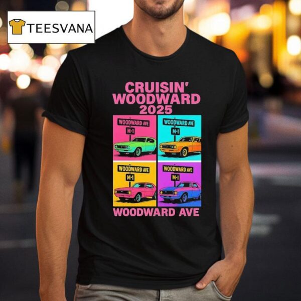 Cruisin Woodward Woodward Ave Cars T Shirt