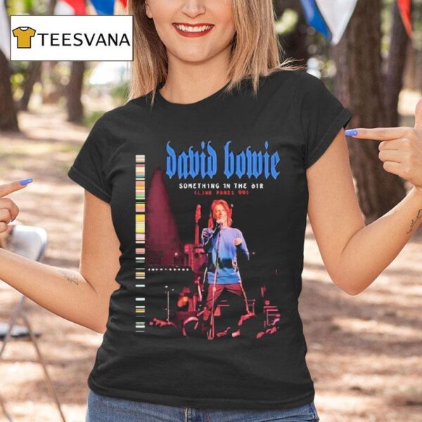 David Bowie Something In The Air Live In Paris T Shirt