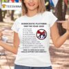 Democratic Platform For The Year Socialism T Shirt