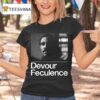 Devour Feculence Milchick Bw Photo T Shirt