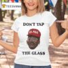 Don T Tap The Glass Tyler The Creator T Shirt