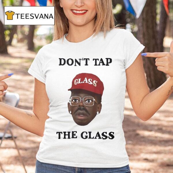 Don T Tap The Glass Tyler The Creator T Shirt