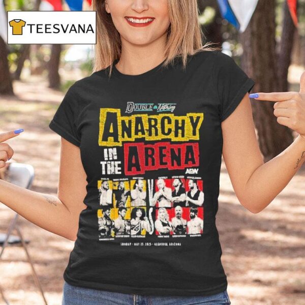 Double Or Nothing Anarchy In The Arena Aew T Shirt