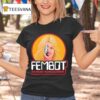 Fembot The Bionic Woman S Enemy T Shirt