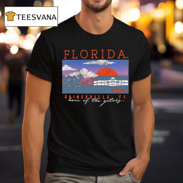Florida Gainesville Fl Home Of The Gators T Shirt
