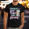 Fueled By Ice Coffee And Anxiety Skeleton T Shirt