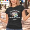 Gator Alligator Alcatraz Only One Way Across This Border T Shirt