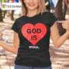 God Is Love Online Ceramics Hear T Shirt