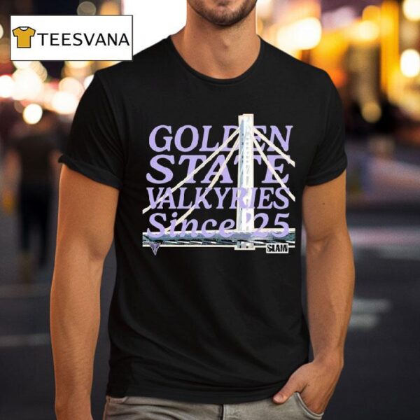 Golden State Valkyries Since Slam T Shirt