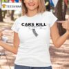 Gun Cars Kill Million World Wide Each Year T Shirt