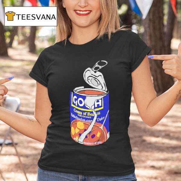 Habichuela Con Dulce T Shirt