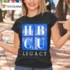Hbcu Legacy T Shirt