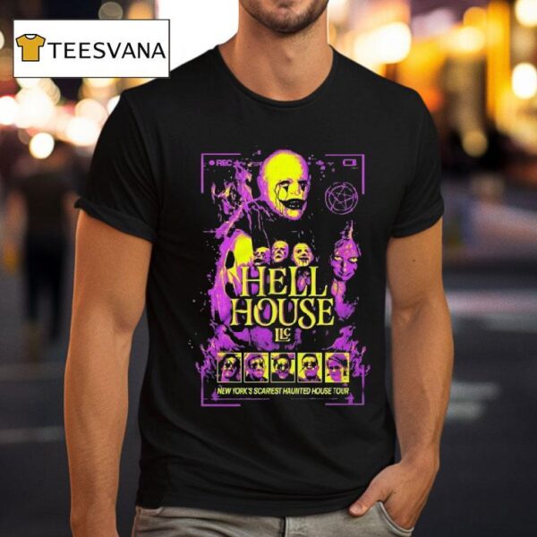 Hell House Llc New York S Scariest Haunted House Tour Never Stop Recording T Shirt