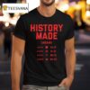 History Made Again Ohio State Buckeyes T Shirt