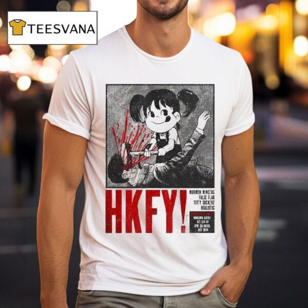 Hkfy Show At Oakland Secret On July Th Hong Kong Fuck You T Shirt