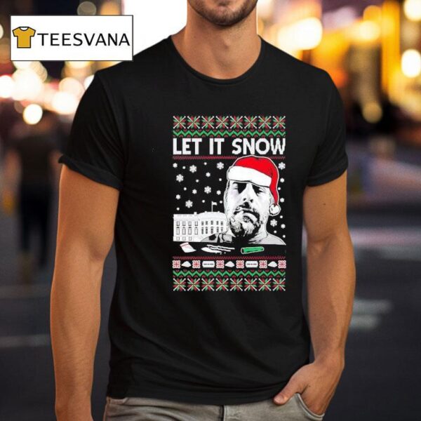 Hunter Biden Let It Snow Christmas T Shirt