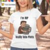 I M Rip Really Into Pints T Shirt