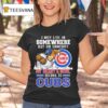 I May Live In Somewhere But On Gameday My Heart And Soul Belong To Chicago Cubs Masco T Shirt