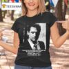 Independence Day We Will Not Go Quietly Into The Night We Will Not Vanish Without A Fight We Re Going To Live On We Re To Survive President Whitmore T Shirt