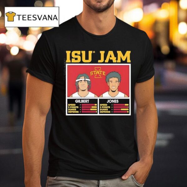 Isu Jam Keshon Gilbert And Curtis Jones Iowa State Cyclones T Shirt