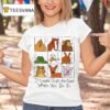 It Looks Just As Cool When You Do It Animals Cigarettes T Shirt