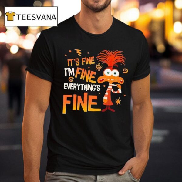 It S Fine I M Fine Everything S Fine Plush Anxiety Disney T Shirt