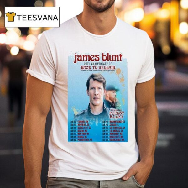James Blunt Th Anniversary Of Back To Bedlam Tour Dates T Shirt