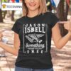 Jason Isbell Something More Than Free T Shirt