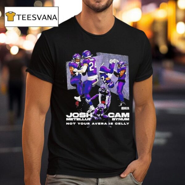 Josh Metellus And Cam Bynum Minnesota Vikings Not Your Average Celly T Shirt