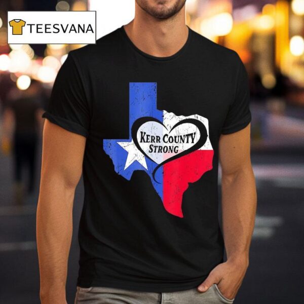 Kerr County Strong Texas Map T Shirt