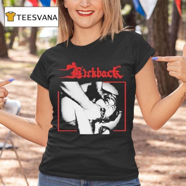 Kickback Les Passions Meurtrires T Shirt